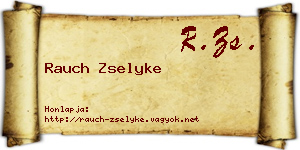 Rauch Zselyke névjegykártya